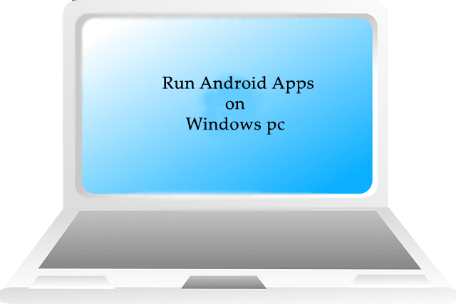 How to install and run android apps on windows pc How to install and run android apps on windows pc